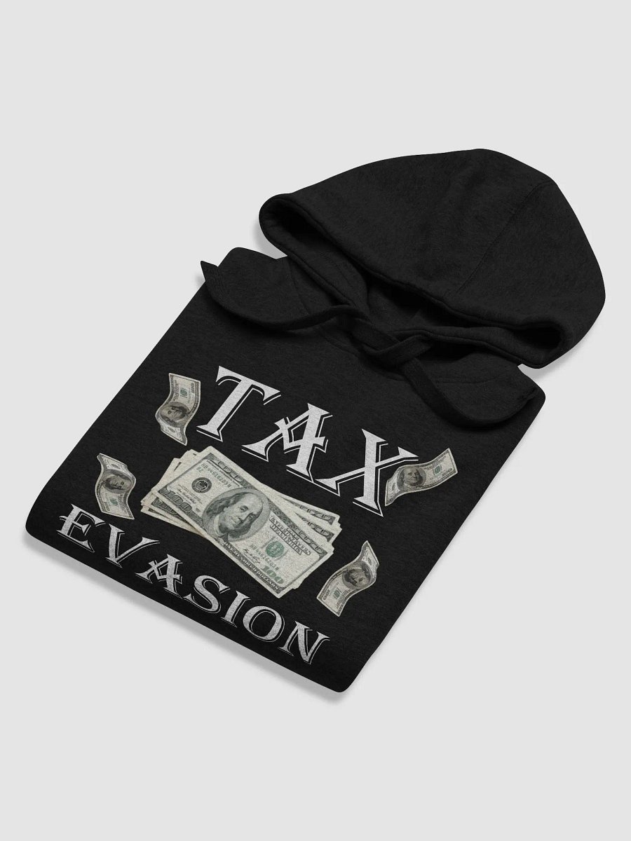 Tax Evasion Unisex Hoodie product image (2)