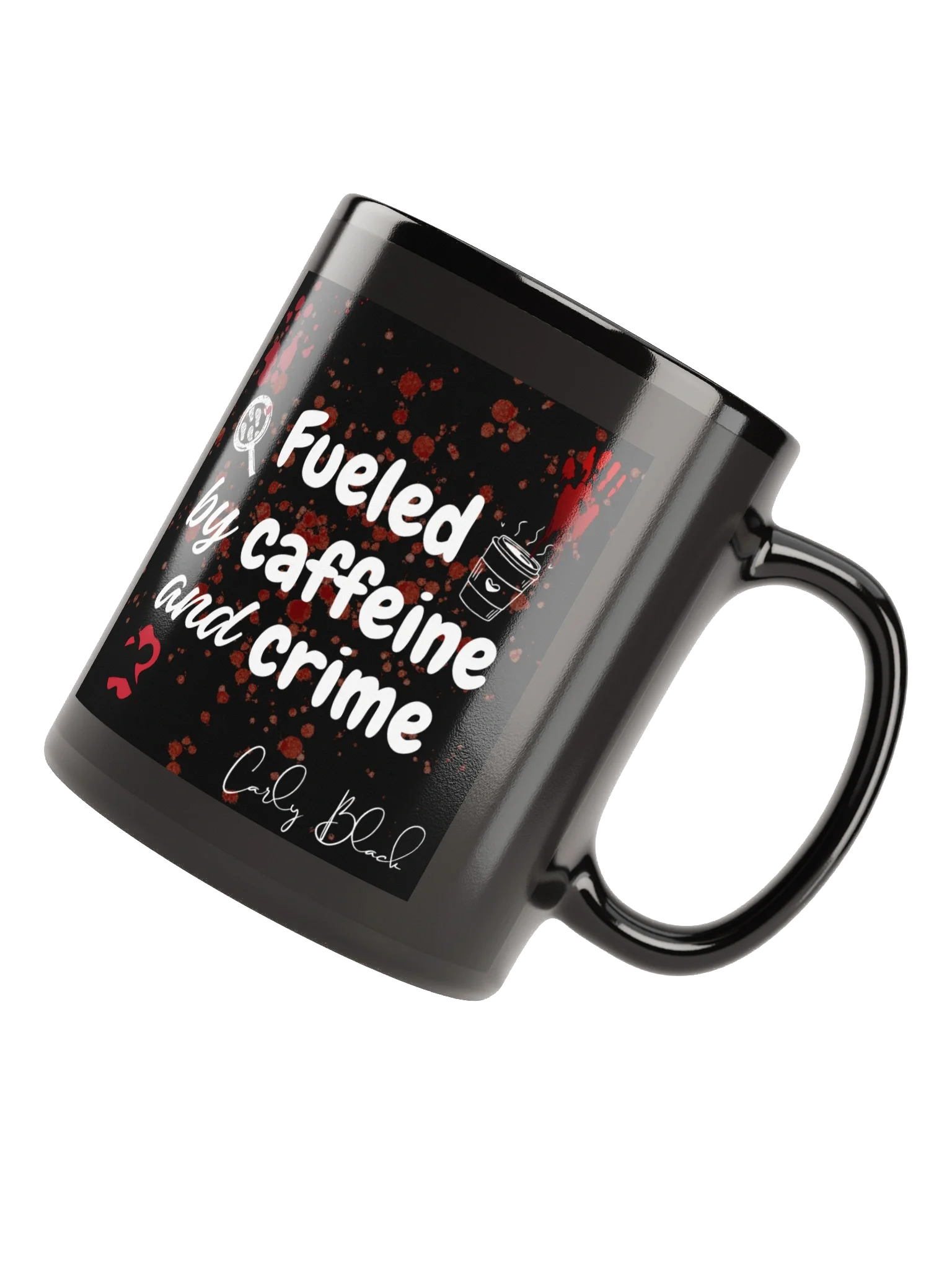 Fueled by Caffeine and Crime Mug product image (7)