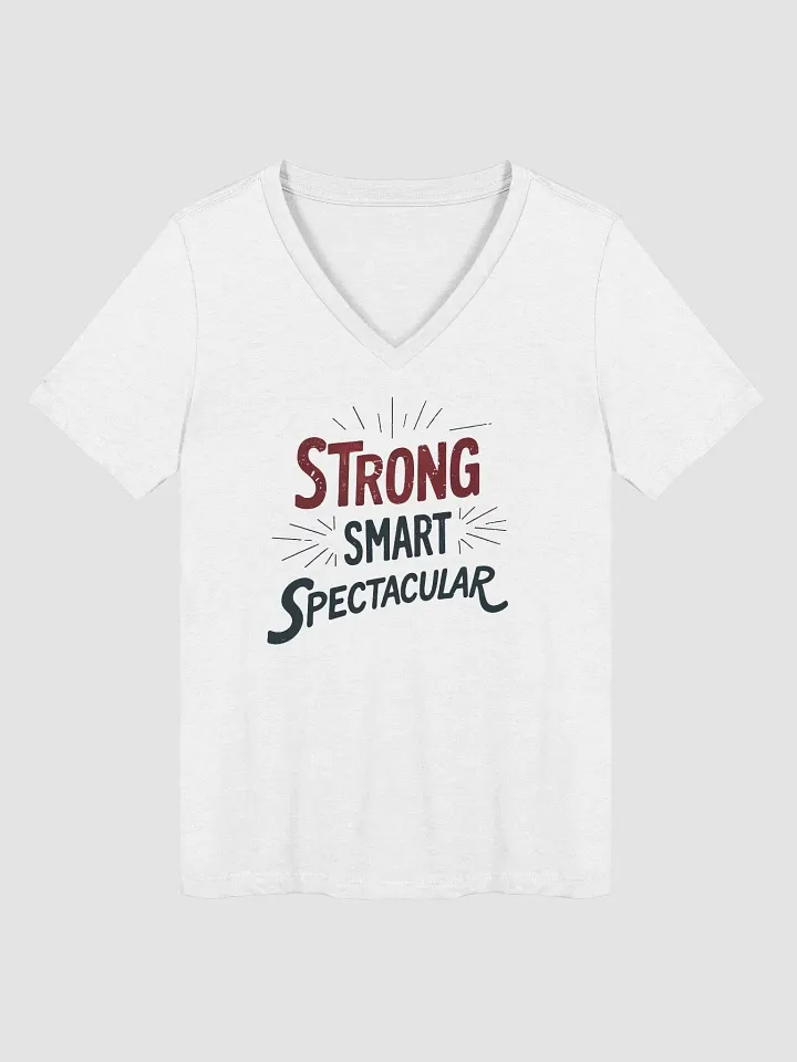 Strong, Smart, Spectacular V-Neck T-Shirt product image (10)