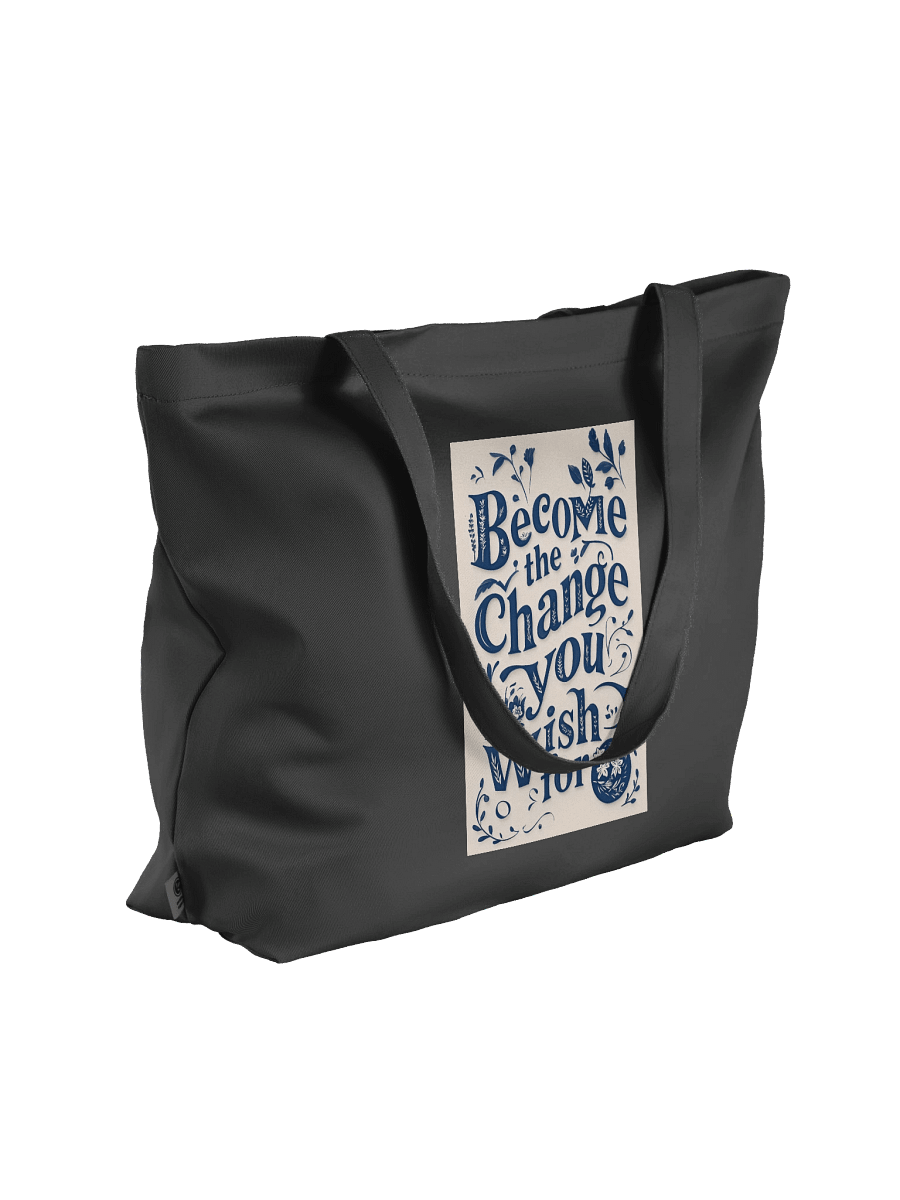 Become The Change You Wish For DT – Organic Cotton Tote Bag (Wide, Minimal) product image (4)