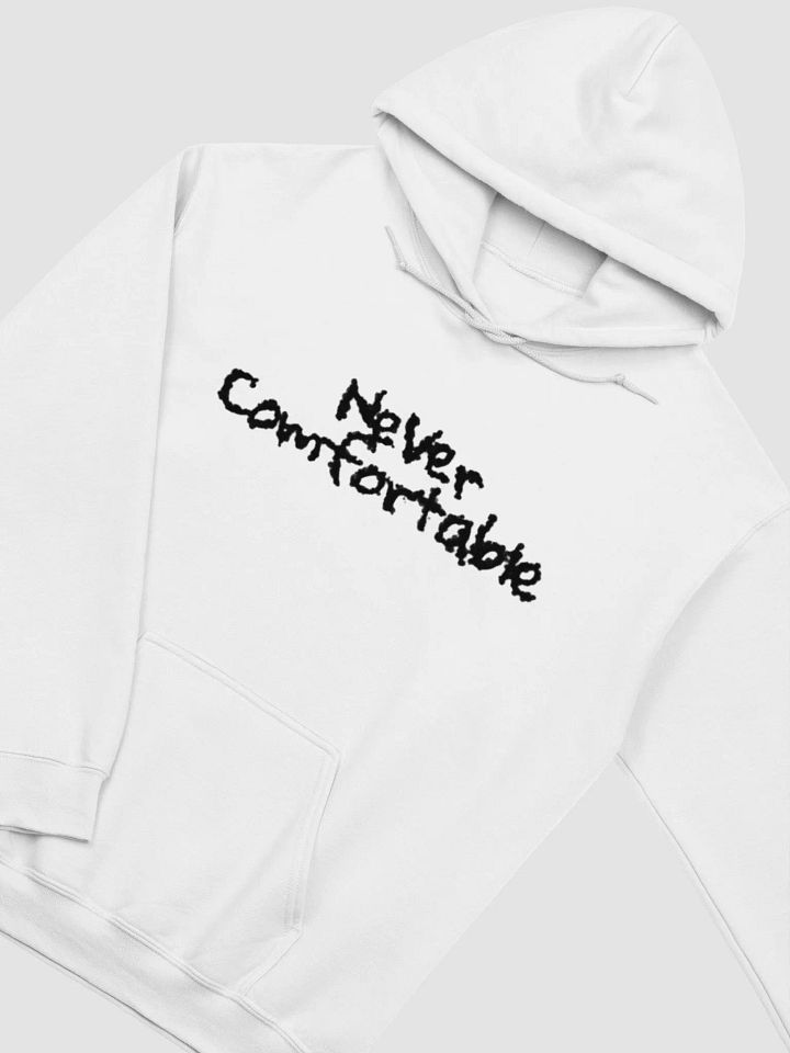 NEVER COMFORTABLE HOODIE - V.1 product image (1)