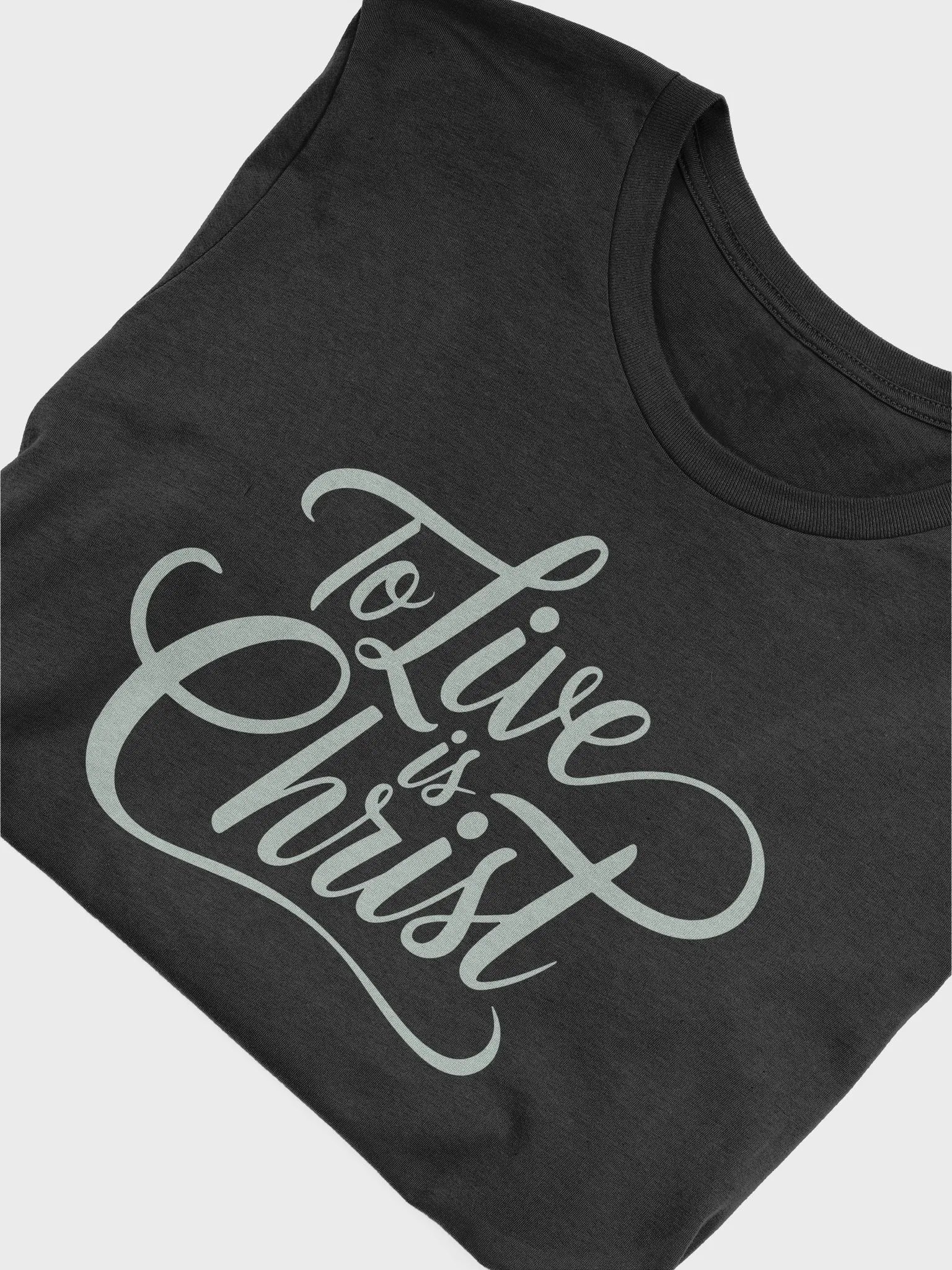 To Life is Christ - Christian Bible Verse Bella Canvas T-shirt product image (4)