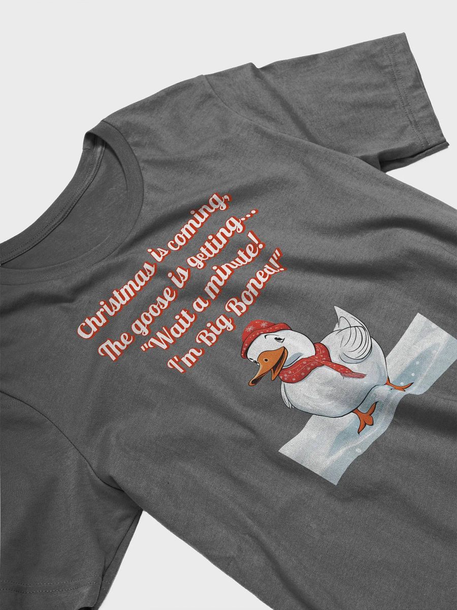 Wait A Minute! I'm Big Boned! Funny Christmas T-shirt product image (77)