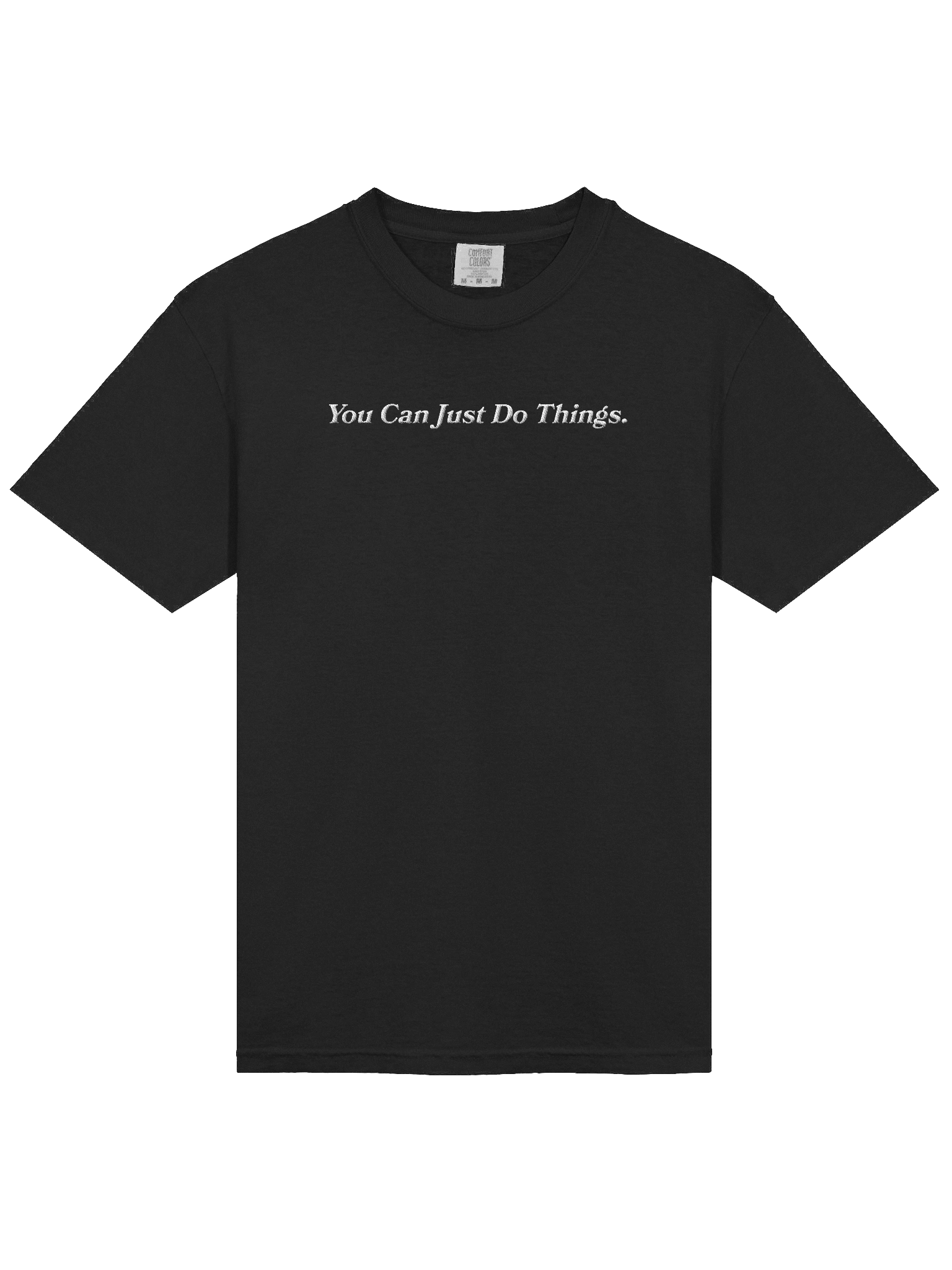 You Can Just Do Things Tee (Embroidered Edition #2) product image (3)