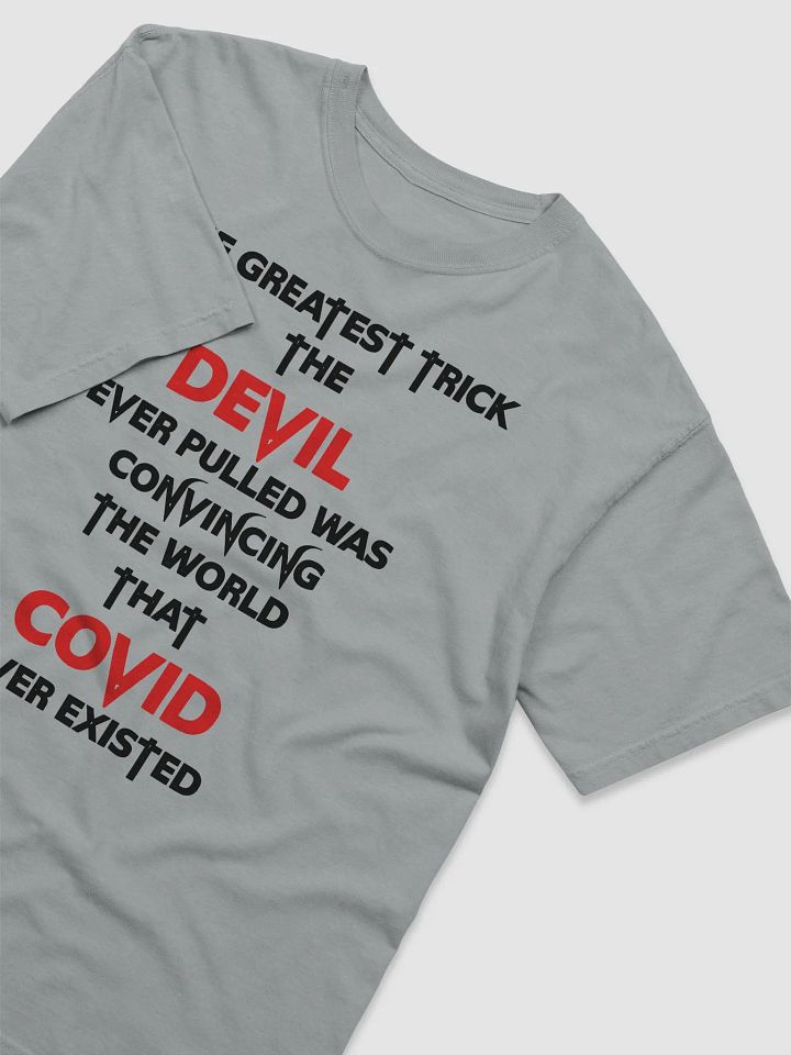 The Greatest Trick The Devil Pulled T-Shirt product image (2)