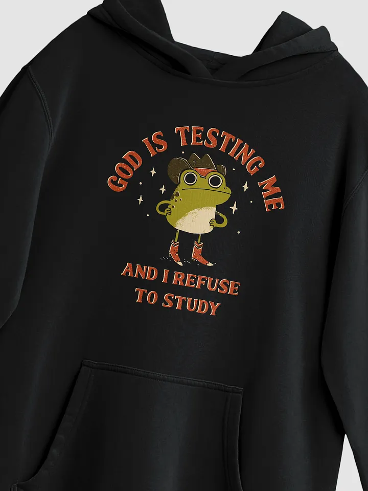 God is Testing Me - Hoodie product image (2)
