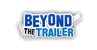 Beyond The Trailer