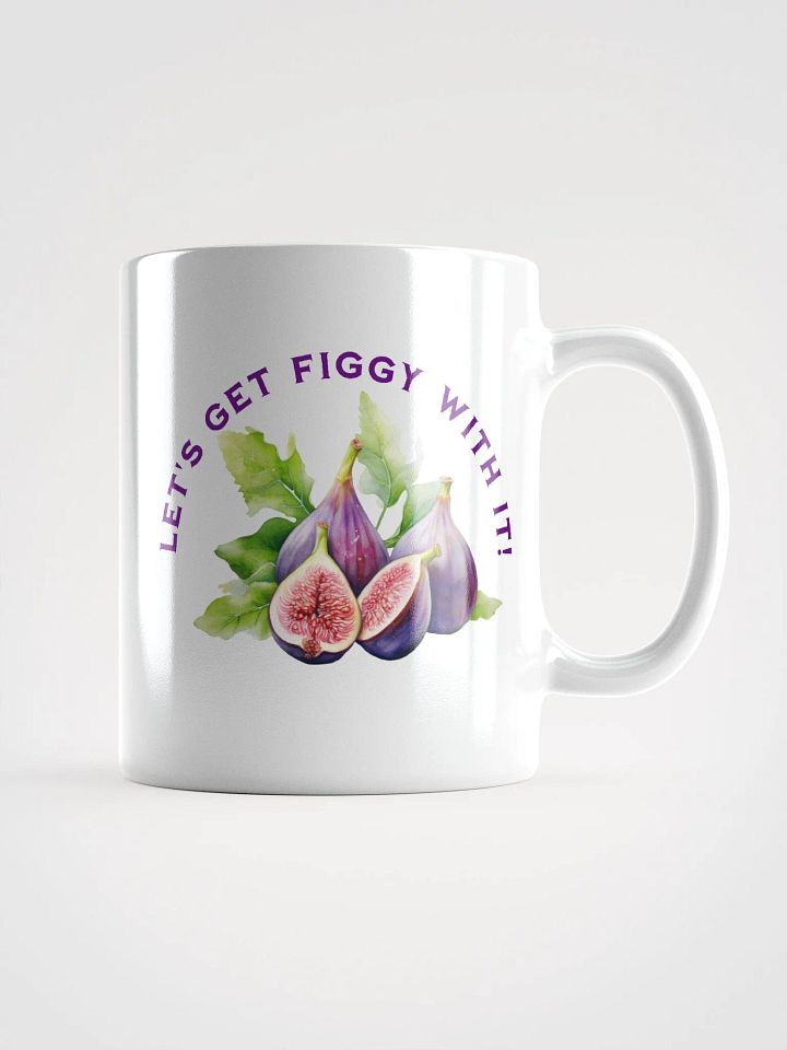 Let's Get Figgy With It Mug product image (1)