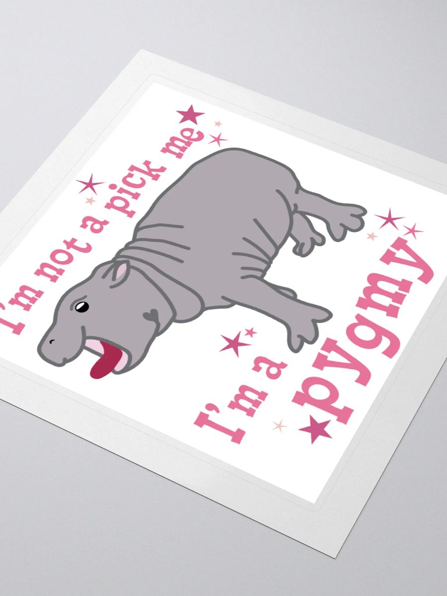 I'm a Pygmy Sticker | Moo Deng Inspired Merch product image (4)
