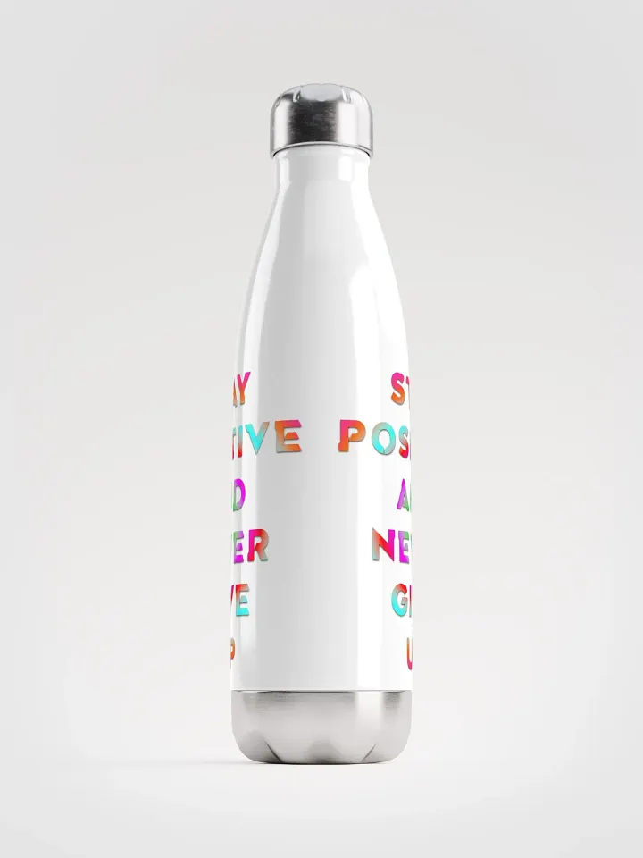 Blade Army stay positive and never give up Color`s White Water bottle product image (1)
