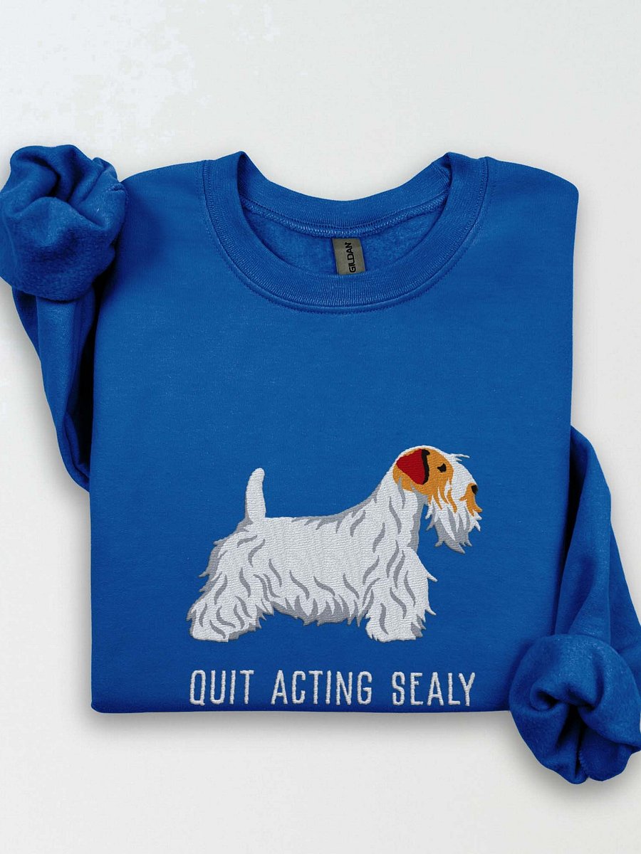 Quit Acting Sealy Sweatshirt (Embroidered) of a Sealyham Terrier(Brown & White) product image (1)