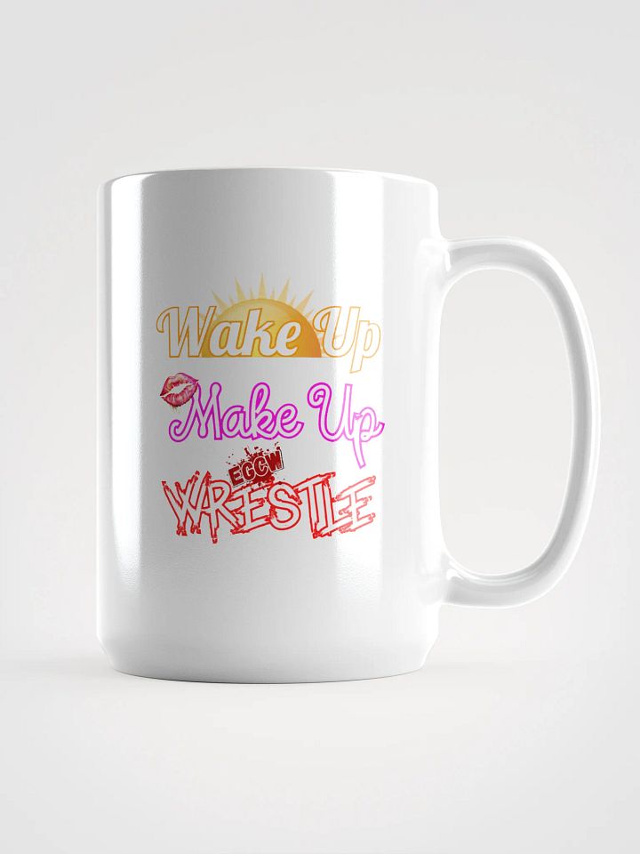 EGCW Wake Up, Make Up, Wrestle Mug product image (1)