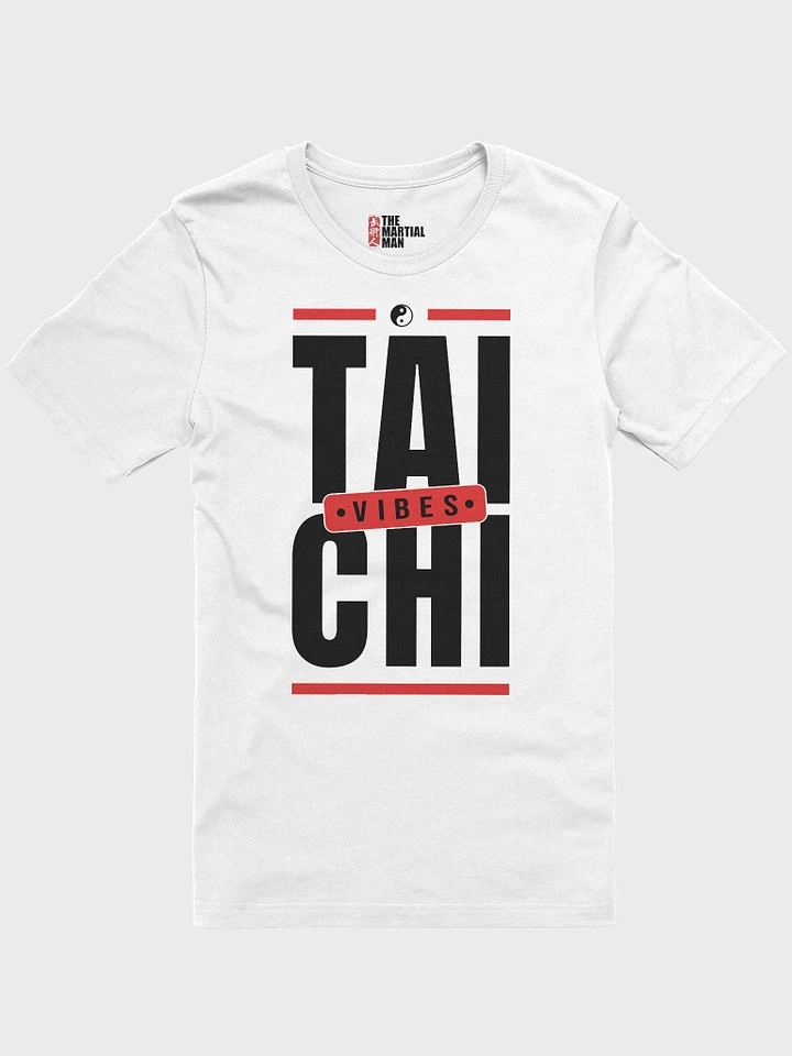 Tai Chi Vibes - T-Shirt product image (1)