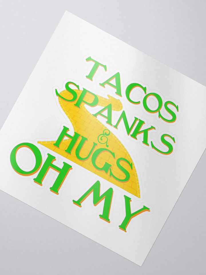 Tacos, Spanks & Hugs... product image (2)