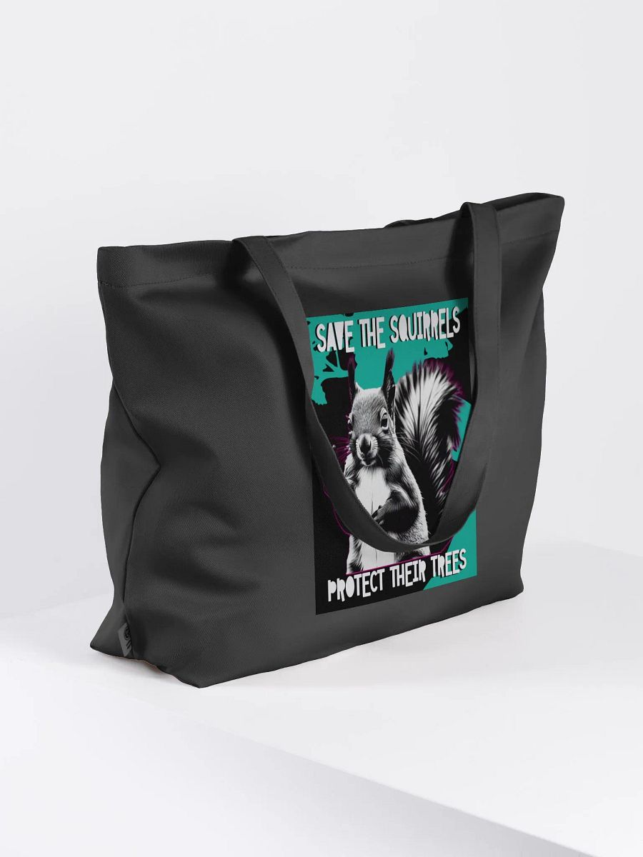 save the squirrels, protect their trees. Eco Tote product image (4)
