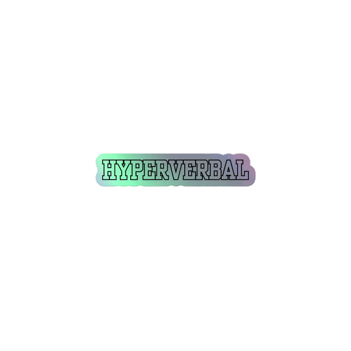HYPERVERBAL holographic sticker product image (1)
