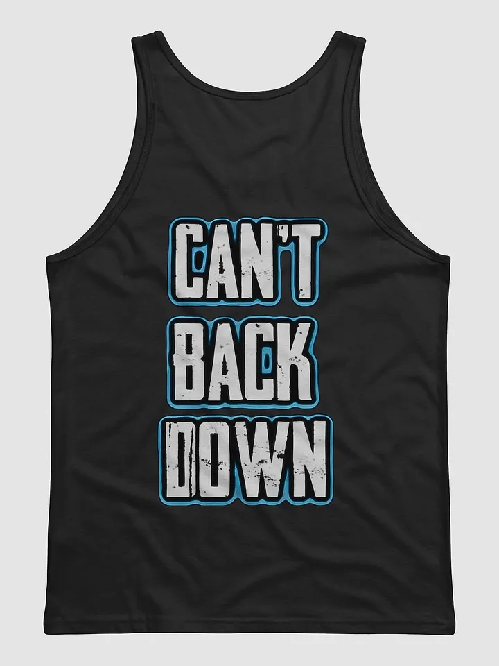 Can't Back Down -TeNN4OUR Tank Top product image (2)