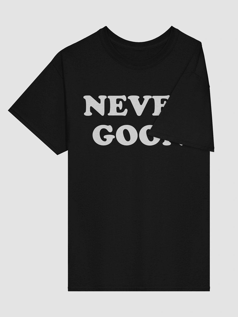 Never goon product image (13)