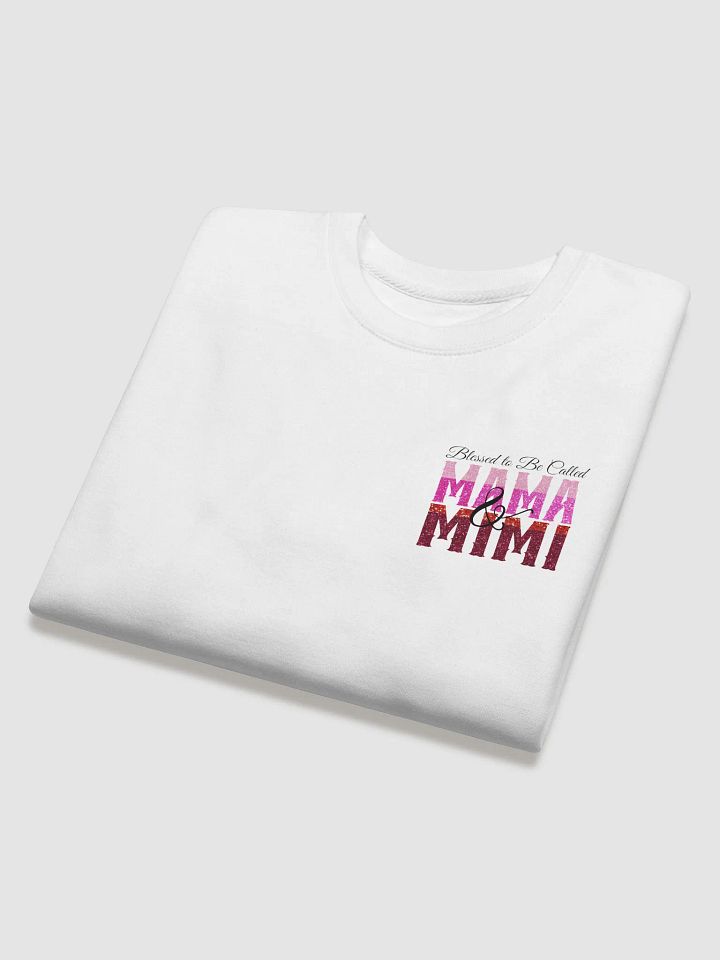 Blessed To Be Called Mama and Mimi, Heritage Sweatshirt product image (1)