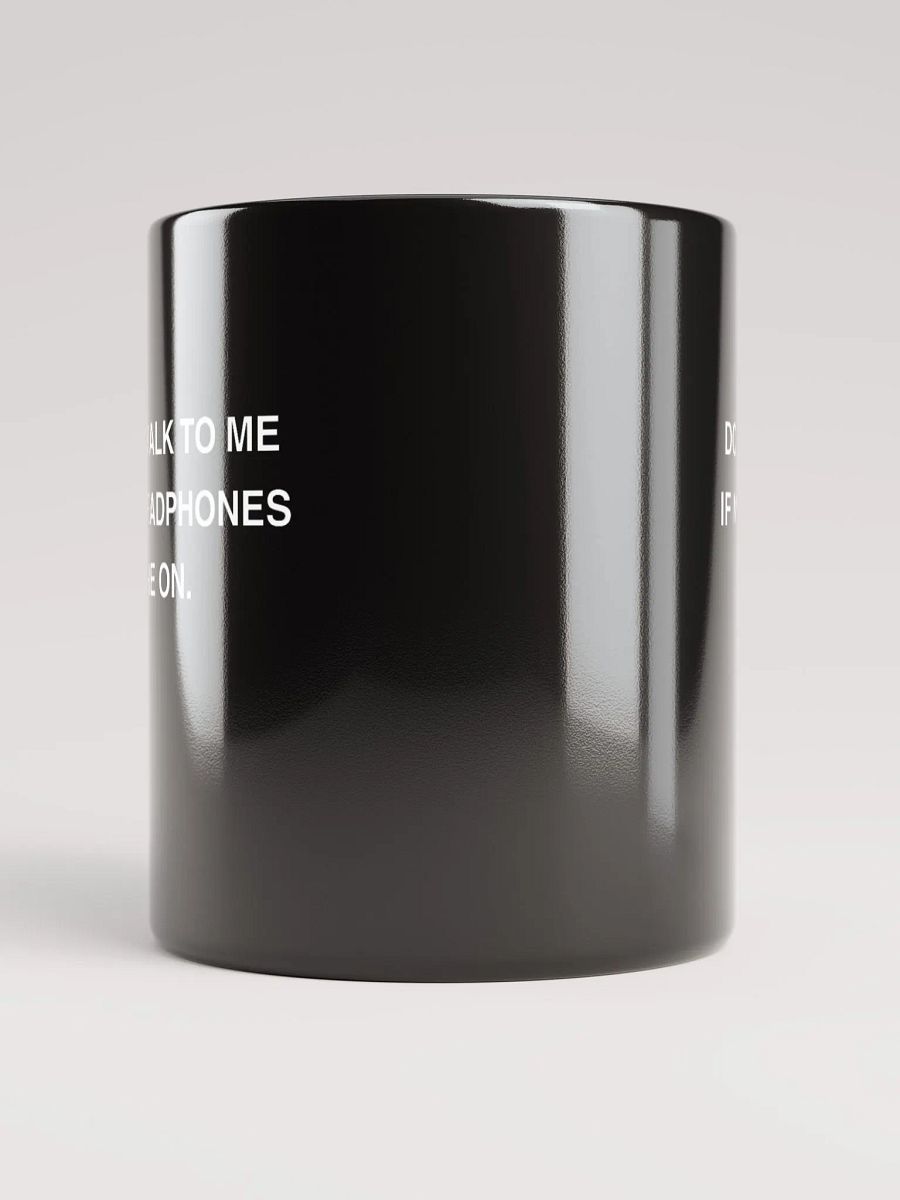 HEADPHONES ON glossy black mug product image (2)