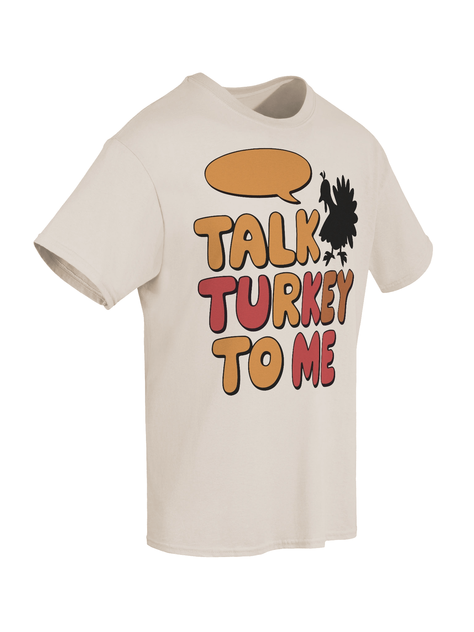 "Talk Turkey To Me" Funny Thanksgiving T-Shirt product image (2)