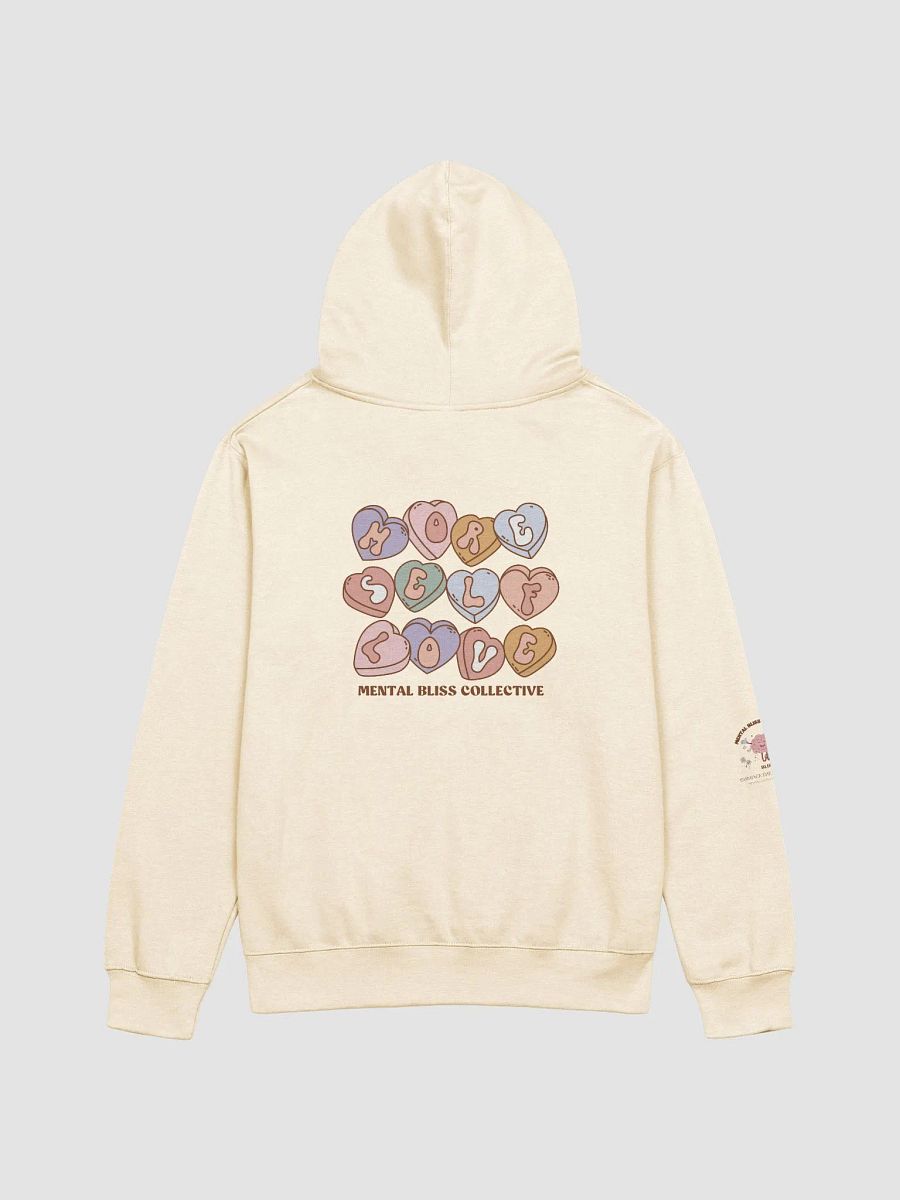 "More Self Love" Unisex Hoodie - A Reminder to Embrace Yourself product image (11)