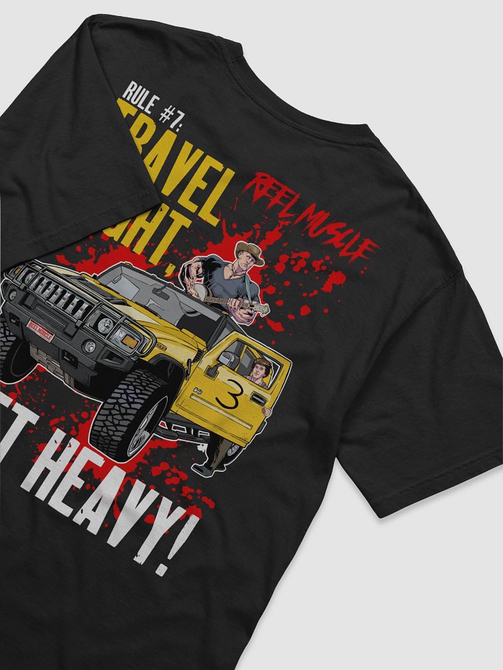 Travel Light, Lift HEAVY! (Oversized Back Print) product image (1)