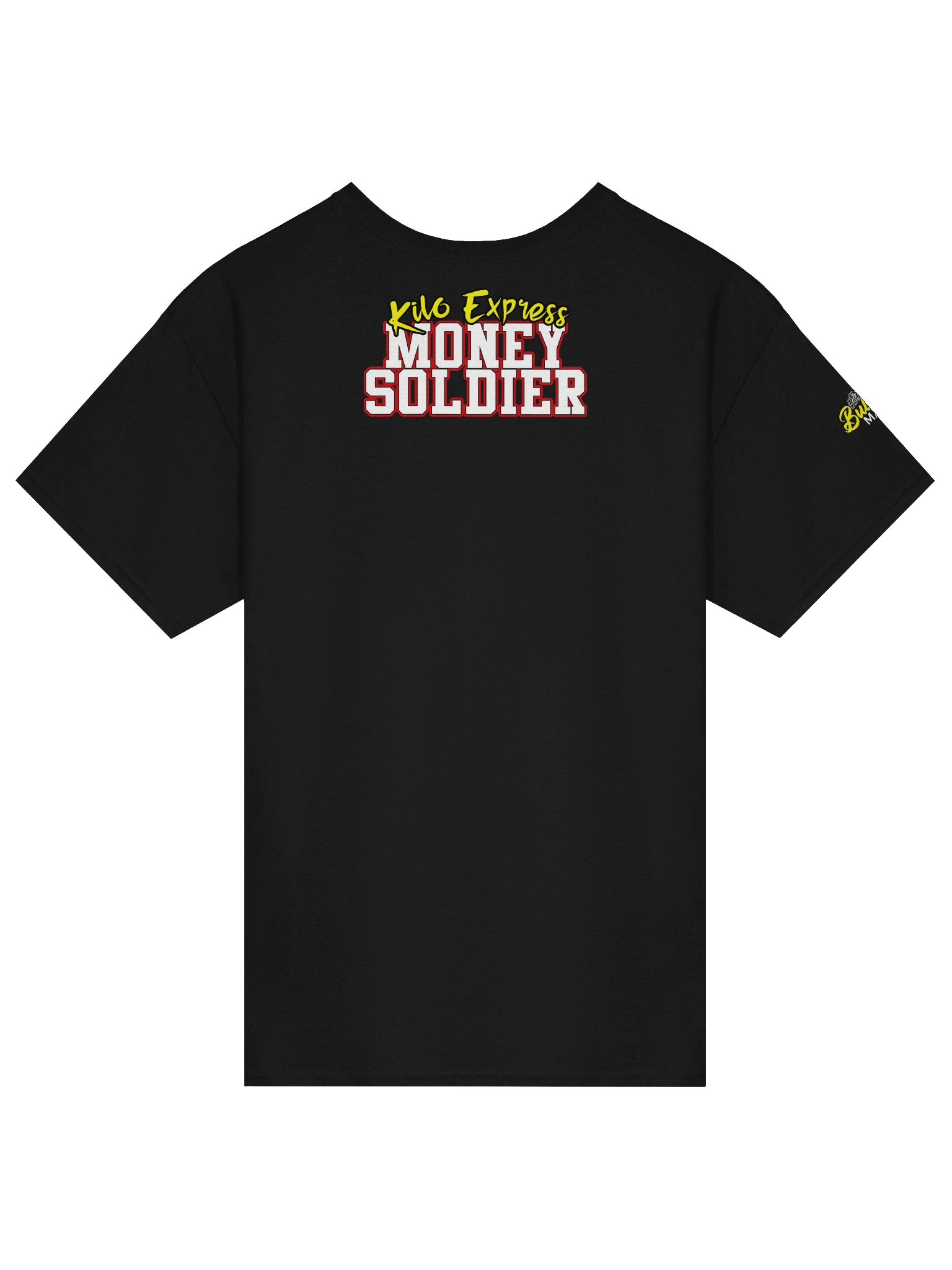 Kilo Express - Money Soldier Dont Piss Me Off Tee product image (4)
