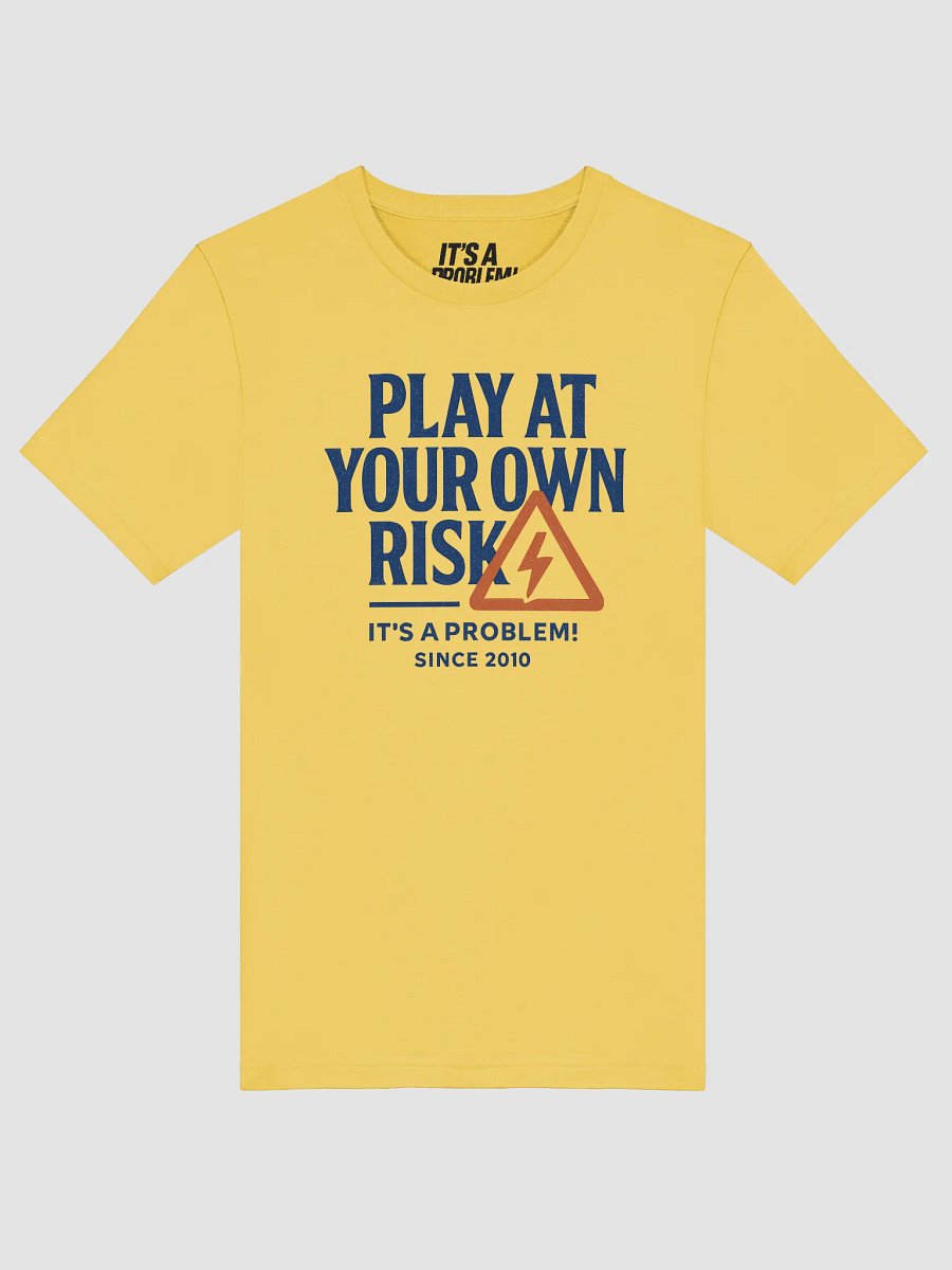 "PLAY AT YOUR OWN RISK" - Statement Graphic Tee product image (22)