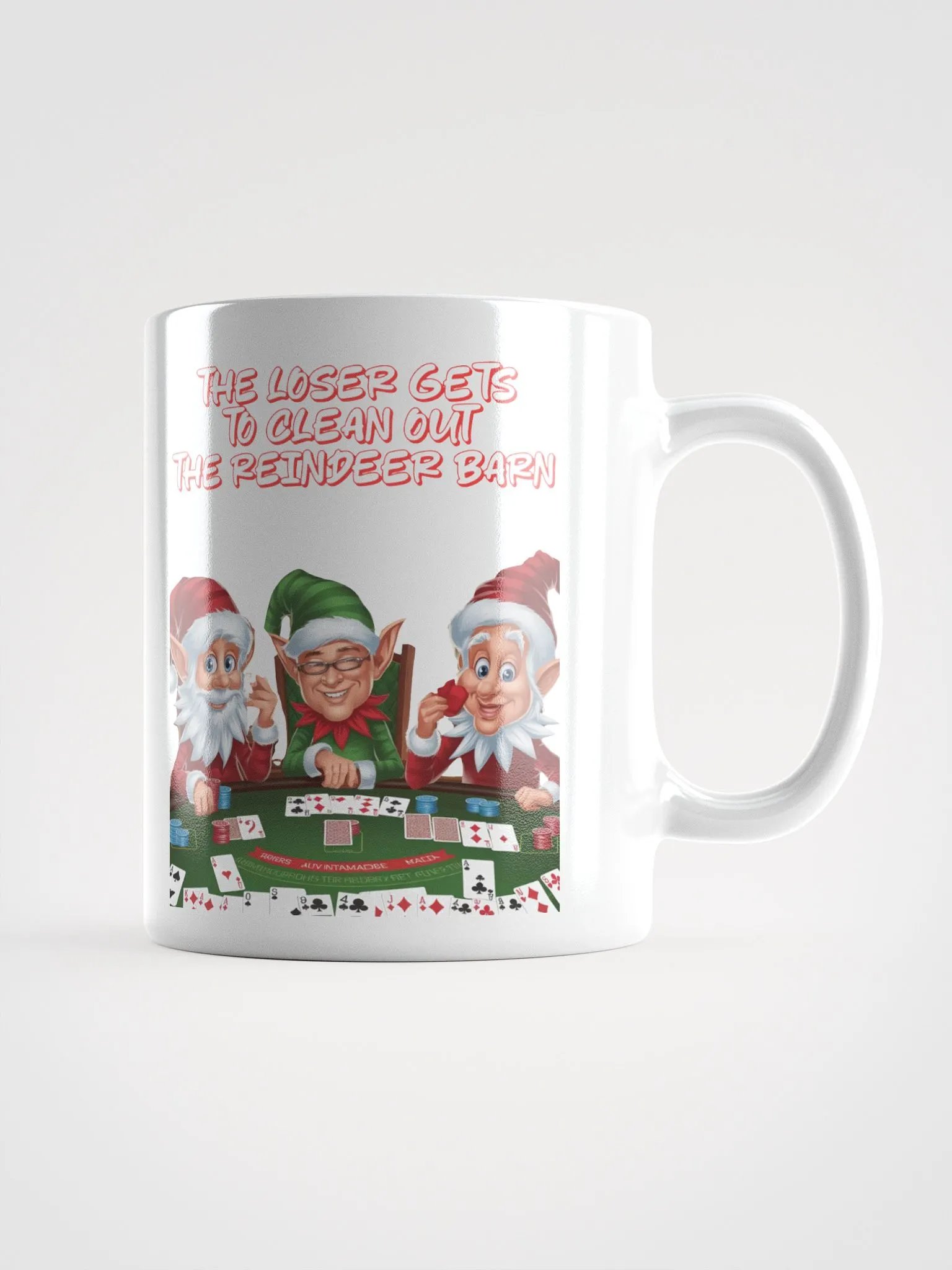 The Loser Gets To Clean Out The Reindeer Barn - White Mug product image (3)