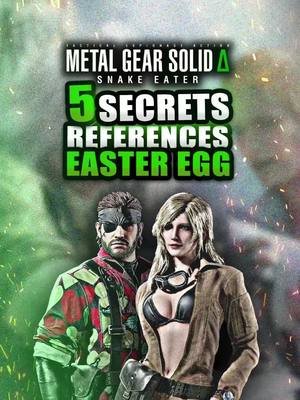 5 Secret et Easter Eggs CACHÉS dans Metal Gear Solid Delta ! MGS 3 Remake  #mgsdelta #eastereggs #secret #gaming #ps5 