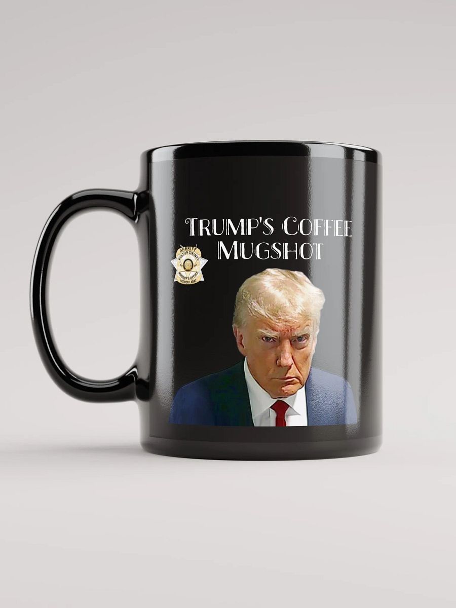 Trump's Coffee Mugshot Ceramic Mug product image (12)