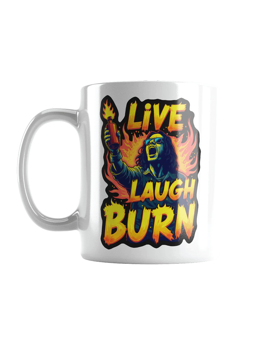 Live Laugh Burn Mug product image (6)