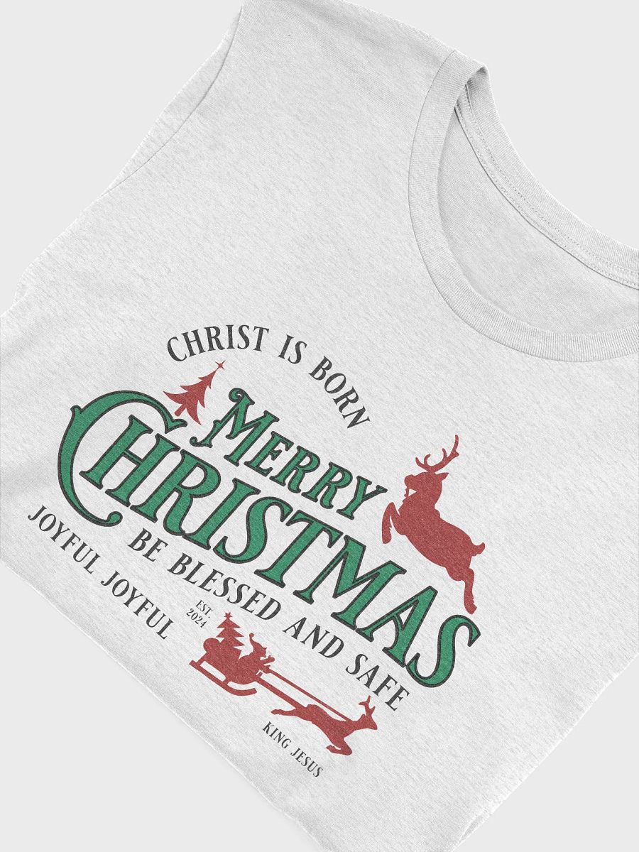 Christ is Born, Merry Christmas, Be Blessed and Safe T-Shirt product image (13)