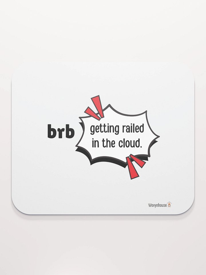 brb: Getting Railed in the Cloud Mouse Pad product image (2)