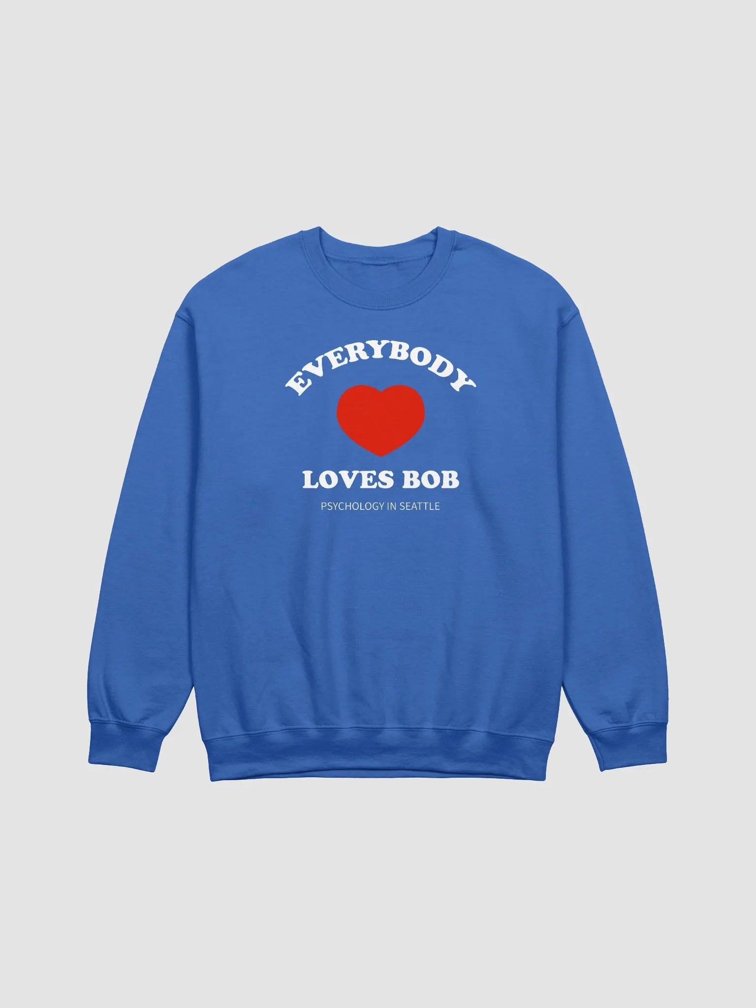 Everybody Loves Bob - Crewneck Sweatshirt product image (25)