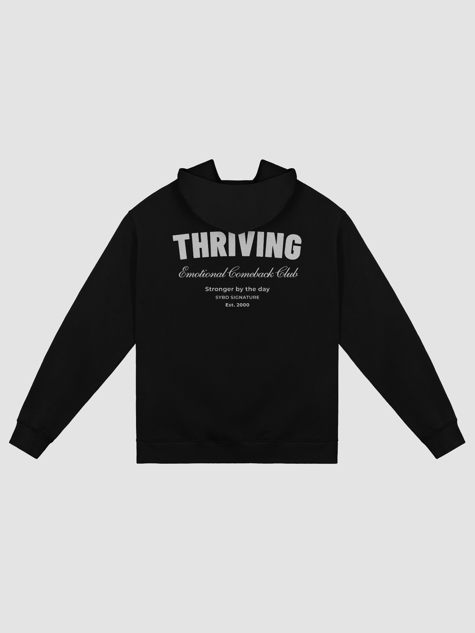 THRIVING – SYBD Signature Oversized Hoodie (Unisex) - On Back Only! product image (2)