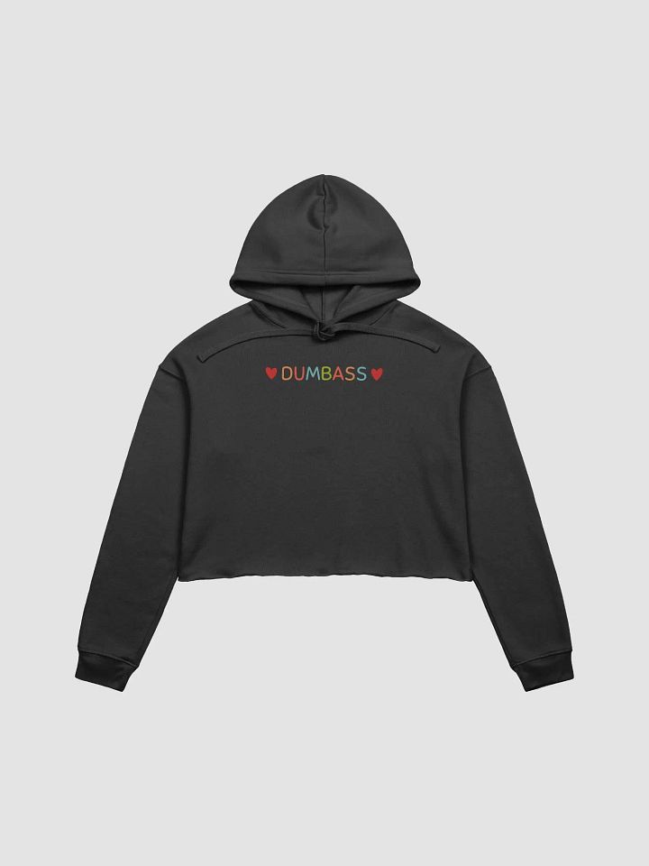 Dumb*ss Cropped Hoodie product image (1)