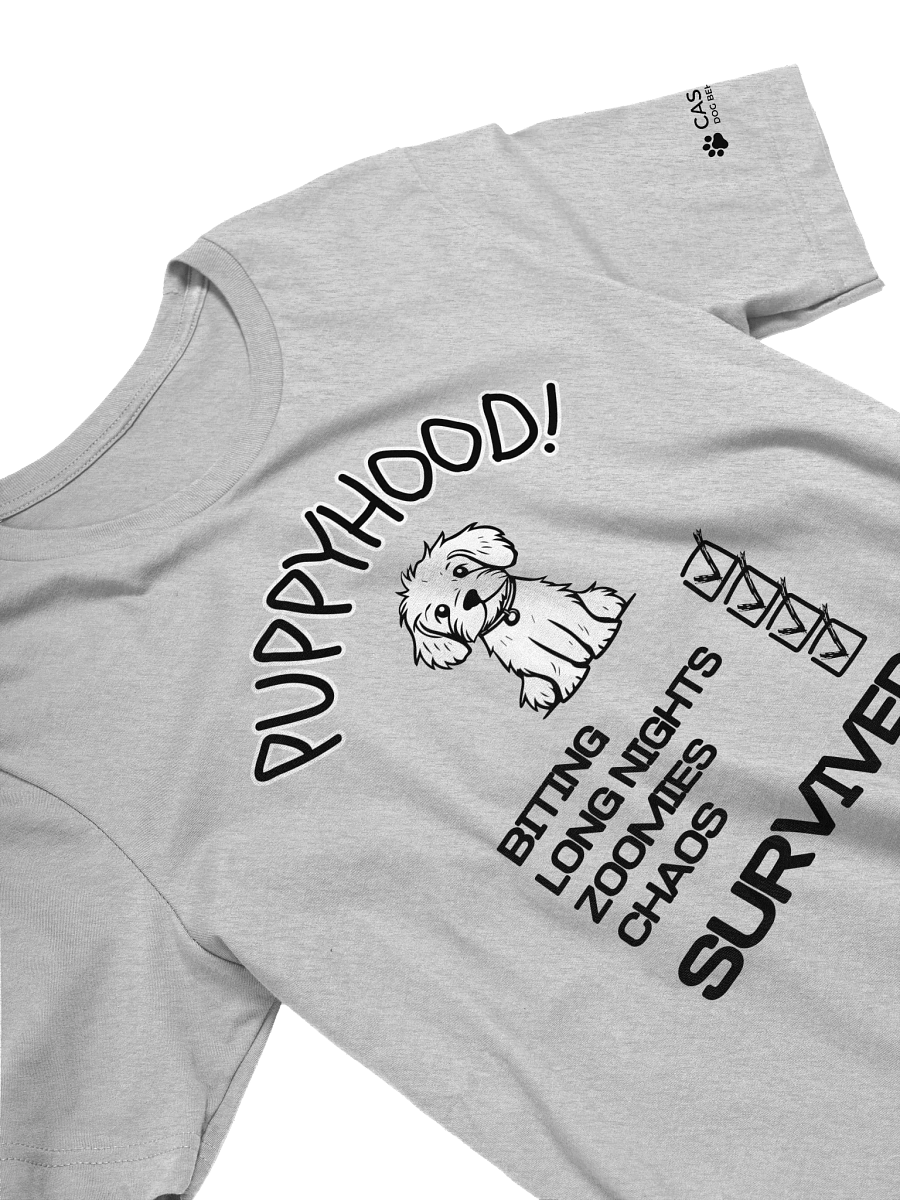 SURVIVED Puppyhood! T-Shirt product image (7)