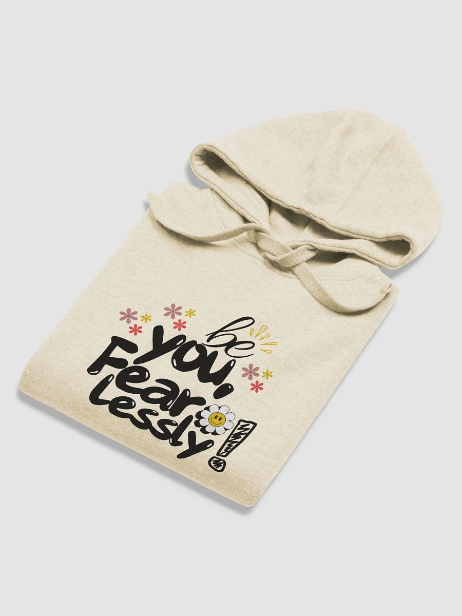 ‘Be You Fearlessly’ Hoodie product image (29)