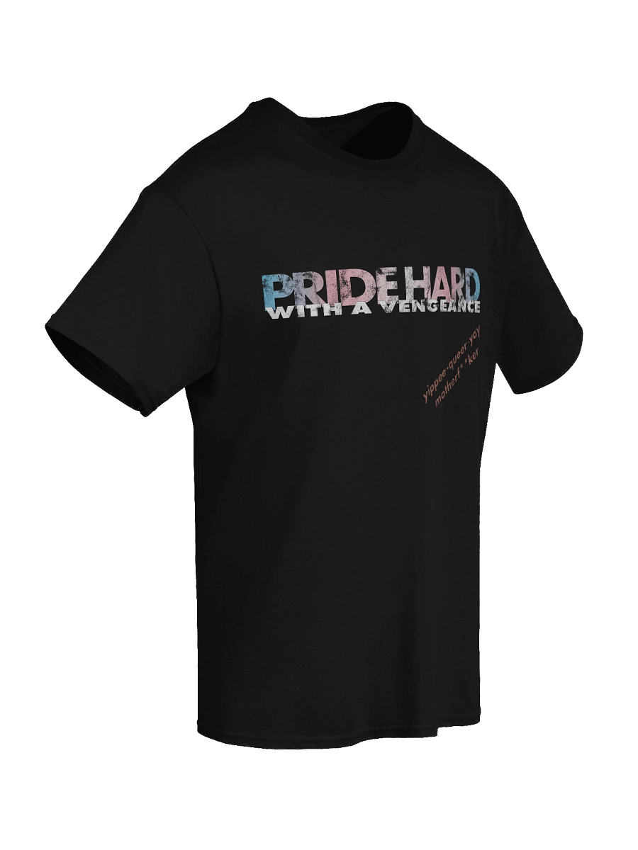 Trans "Pride Hard" Tee product image (8)
