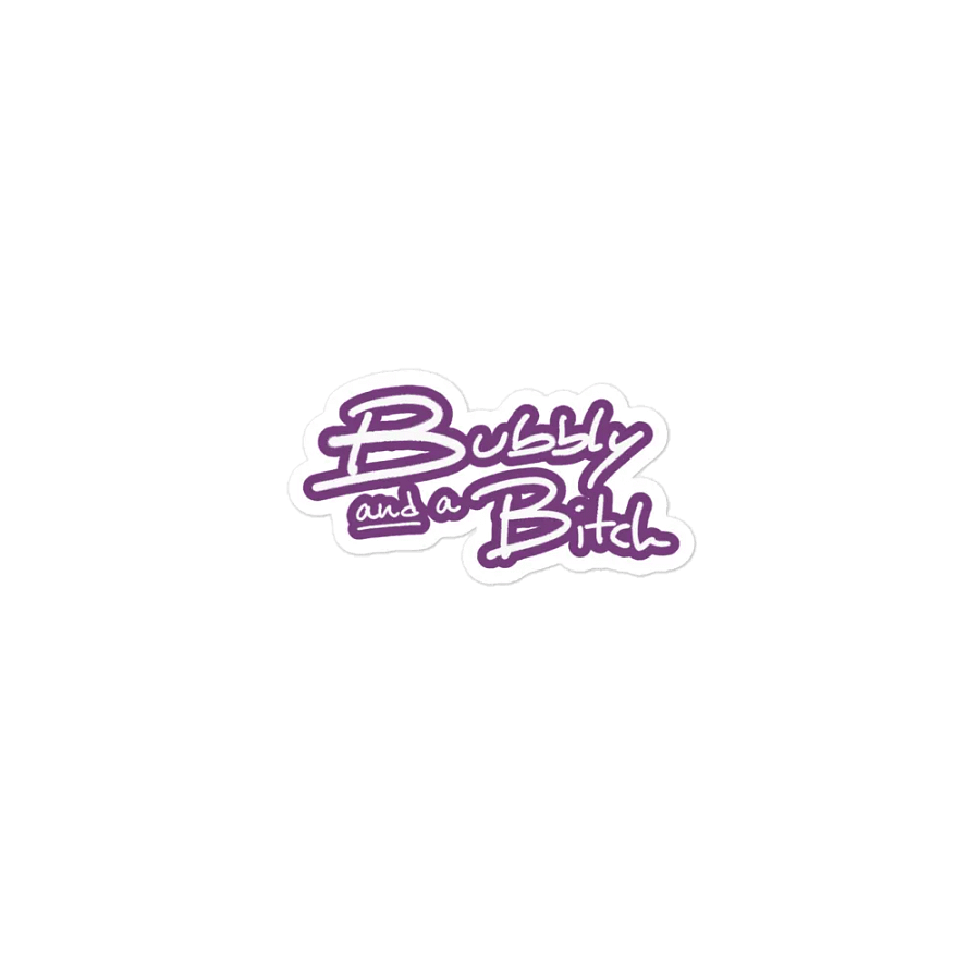 Bubbly and a B*tch (lined design, #763D7D) magnet product image (1)