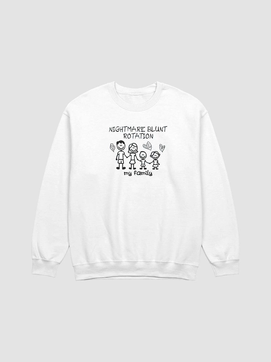 Nightmare Blunt Rotation My Family Sweatshirt product image (1)