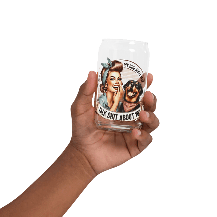 My Dogs And I Talk Shit About You product image (2)