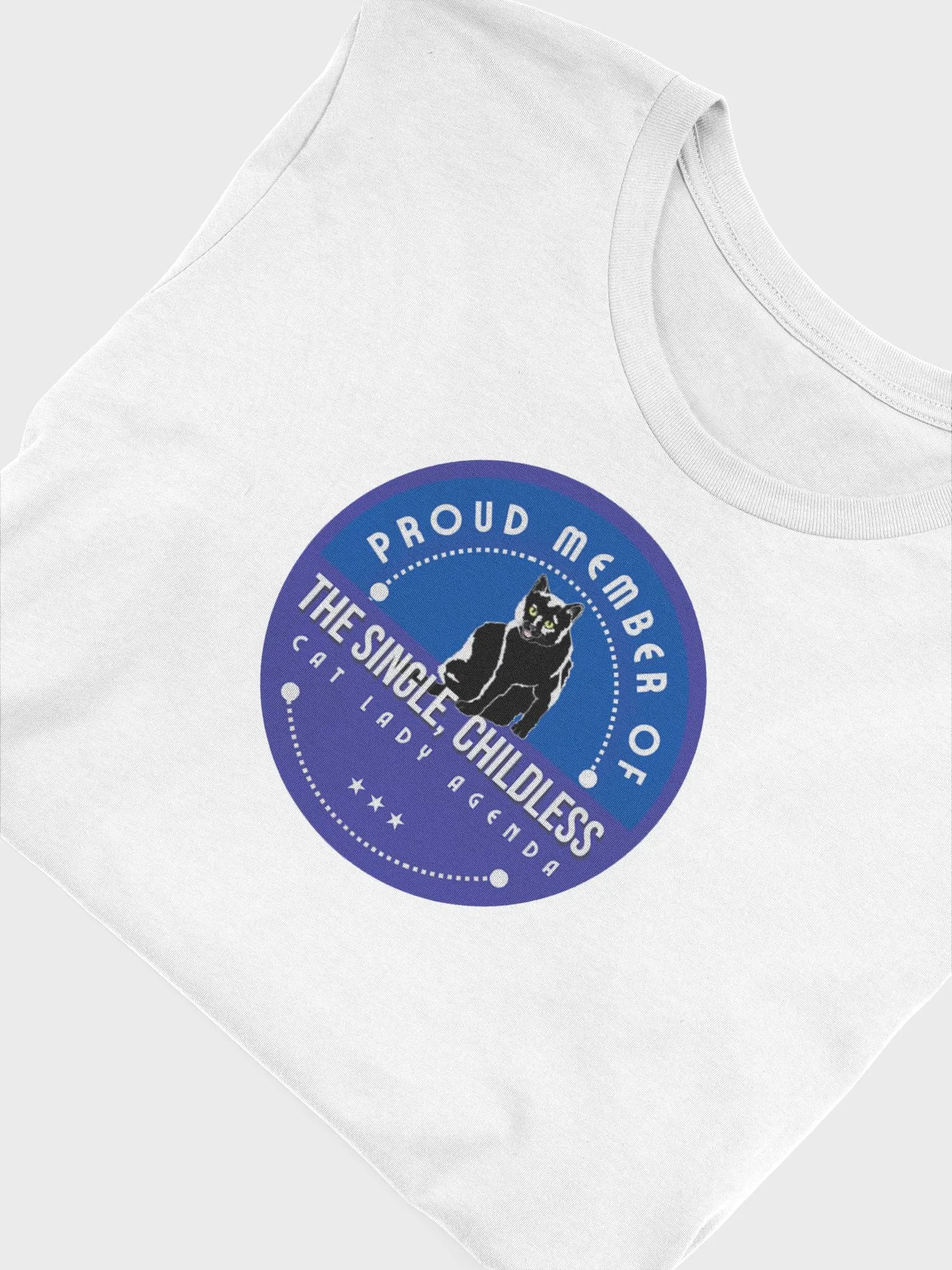 The Single, Childless, Cat Lady Agenda blue logo: T-Shirt product image (2)