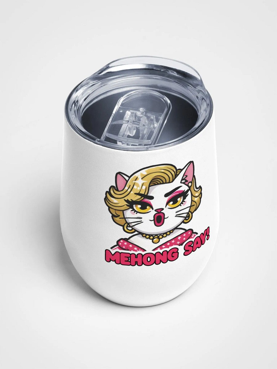 Mehong Say! 12oz/355ml Tumbler product image (4)