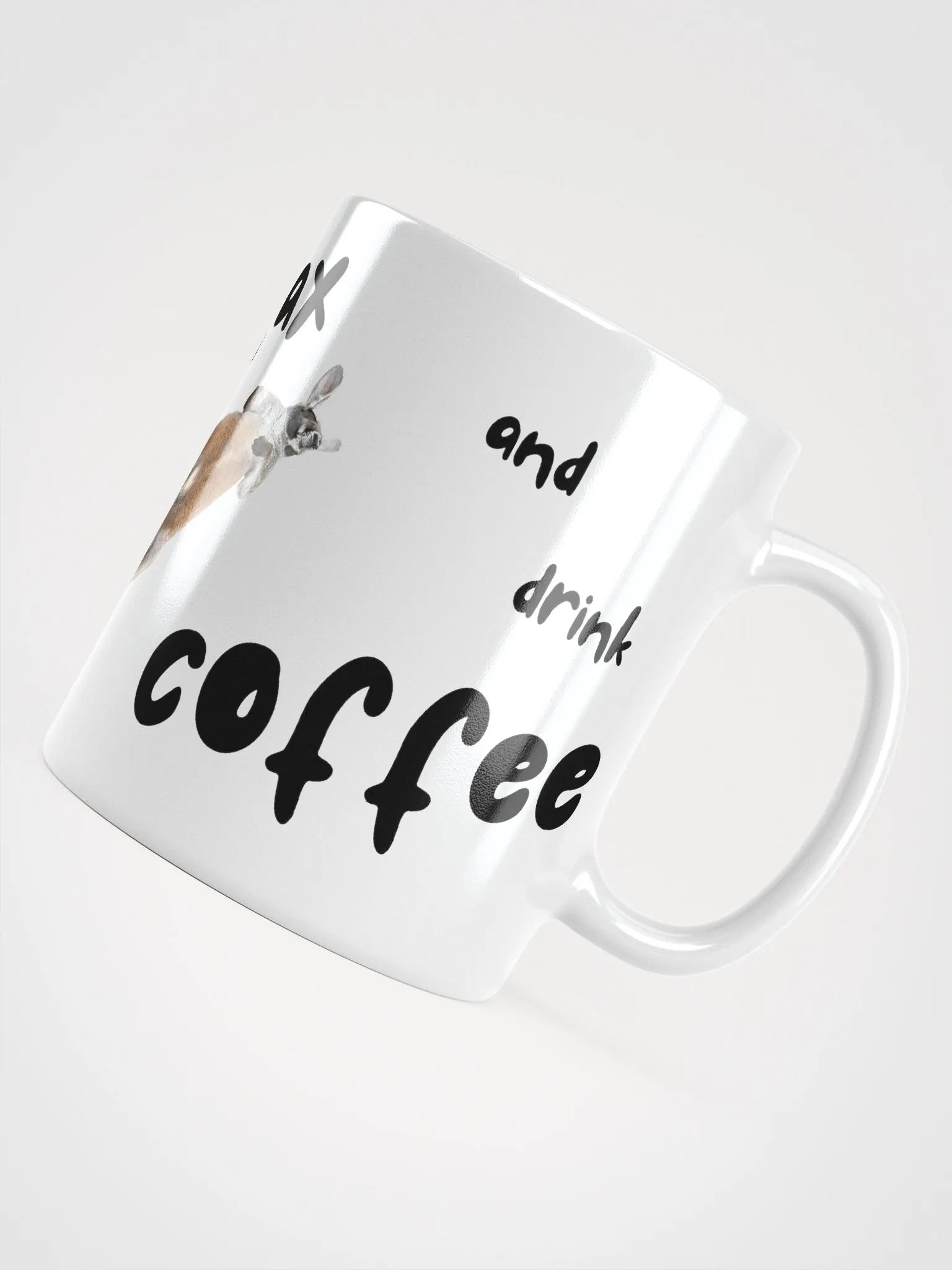 I JUST WANT TO ROOLAX AND DRINK COFFEE MUG product image (4)