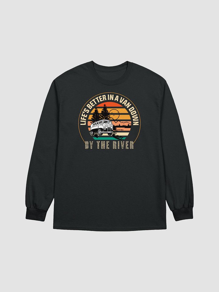 Van Life Dreams: Down by the River Long Sleeve product image (1)
