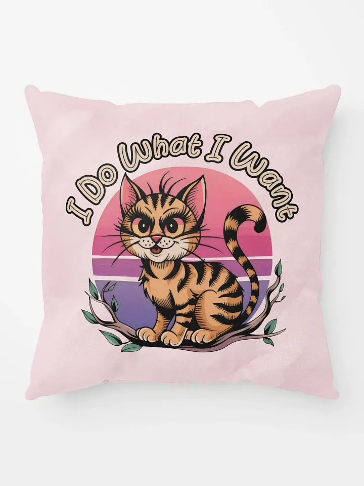 Mischievous Cat 'I Do What I Want' Pillow product image (1)
