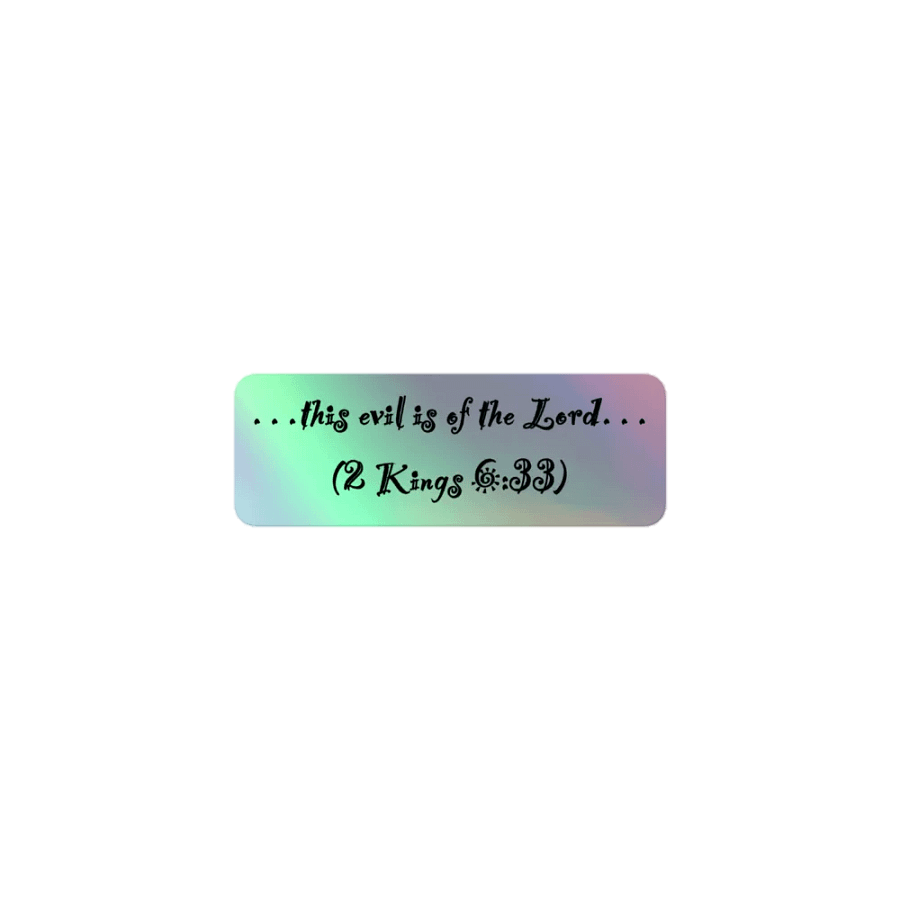 This Evil is of the Lord Sticker 5 product image (1)